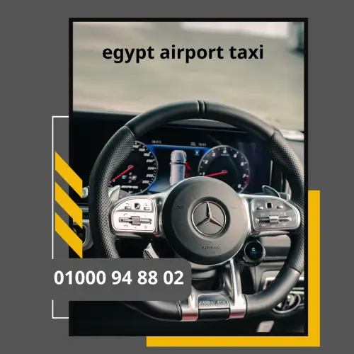 egypt airport taxi     : ليموزين مطار القاهرة